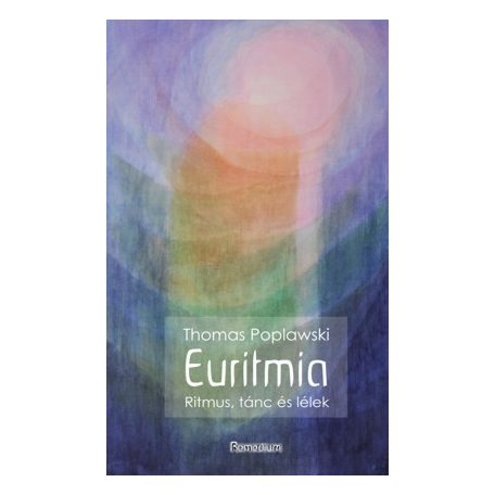 Euritmia - Ritmus, tánc és lélek