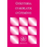 Gyógytorna gyakorlatok gyűjteménye