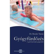 Gyógyfürdőzés és egyéb fizoterápiás gyógymódok
