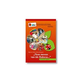 Nem messze van ide Kalocsa - „Tervezzünk együtt”