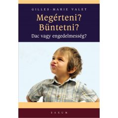 Megérteni? Büntetni? - Dac vagy engedelmesség?