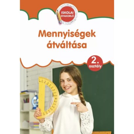 Mennyiségek átváltása 2. osztály