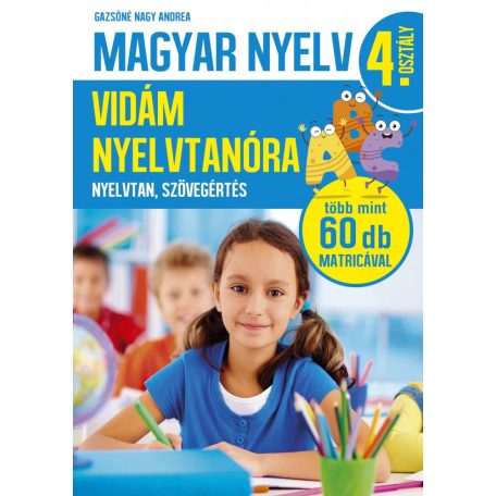 Magyar nyelv Vidám nyelvtanóra 4. osztály