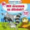 Okoskák ovija mini Mit éreznek az állatok?