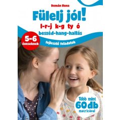 Fülelj jól! l-r-j k-g-ty ó