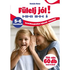 Fülelj jól! s-zs-cs sz-z-c á