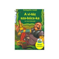 Szótagolós mesék A vitéz szabócska