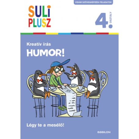 Suli plusz - Kreatív írás - Humor! 