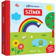 Képváltogató Színek - Mozgasd, pörgesd, nyitogasd!