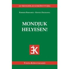 Mondjuk helyesen!