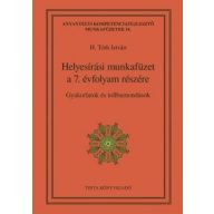 Helyesírási munkafüzet a 7. évfolyam részére