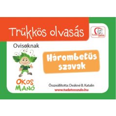 Trükkös olvasás  Hárombetűs szavak