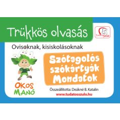 Trükkös olvasás Szótagolós szókártyák, mondatok