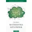 Matematika szülőknek - Felnőtteknek az iskolás matematikáról